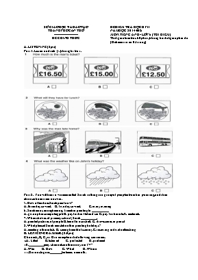 Đề kiểm tra học kì II môn Tiếng Anh Lớp 6 (Thí điểm) - Năm học 2014-2015 - Sở giáo dục và đào TP. Cần Thơ
